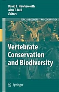 Vertebrate Conservation and Biodiversity (Hardcover, 2007)