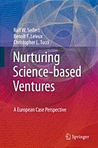 [중고] Nurturing Science-based Ventures : An International Case Perspective (Hardcover)