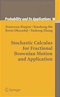 Stochastic Calculus for Fractional Brownian Motion and Applications (Hardcover)