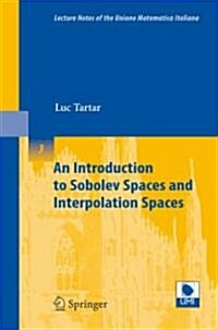 An Introduction to Sobolev Spaces and Interpolation Spaces (Paperback)