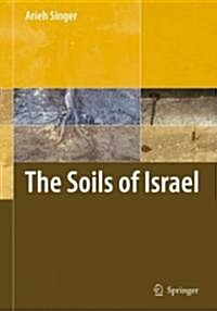 The Soils of Israel (Hardcover)
