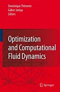 Optimization and Computational Fluid Dynamics (Hardcover, 2008)
