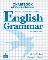 Understanding and Using English Grammar Chartbook (Paperback, 4, Revised)
