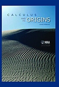 Calculus and Its Origins (Hardcover)