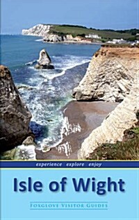 Isle of Wight : Foxglove Visitor Guides (Paperback)