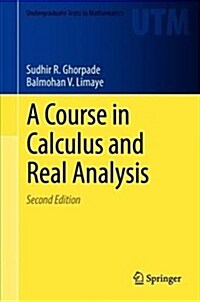 A Course in Calculus and Real Analysis (Hardcover, 2, 2018)