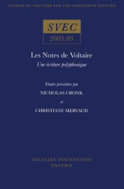 Les Notes de Voltaire : une ecriture polyphonique (Paperback)