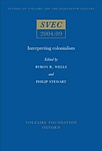 Interpreting Colonialism (Paperback)