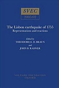 The Lisbon Earthquake of 1755 : Representations and Reactions (Paperback)