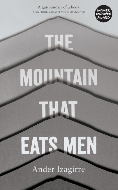 The Mountain that Eats Men (Paperback)