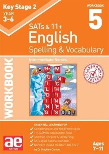 KS2 Spelling & Vocabulary Workbook 5 : Intermediate Level (Paperback)