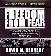 Freedom from Fear: The American People in Depression and War, 1929-1945 (Audio CD)