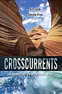 Crosscurrents: Reading in the Disciplines (Paperback)