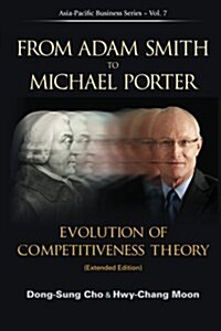 [중고] From Adam Smith to Michael Porter: Evolution of Competitiveness Theory (Extended Edition) (Paperback)