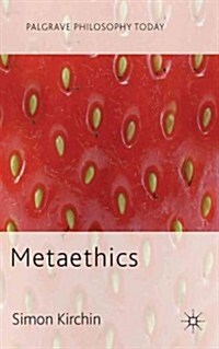 Metaethics (Hardcover)