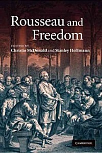 Rousseau and Freedom (Paperback, Reprint)
