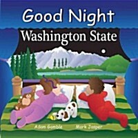 Good Night Washington State (Board Books)