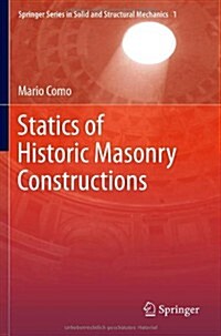 Statics of Historic Masonry Constructions (Hardcover, 2013)