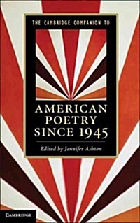 The Cambridge Companion to American Poetry since 1945 (Hardcover)