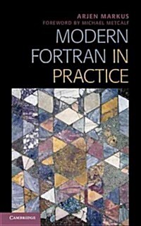 Modern FORTRAN in Practice (Hardcover)