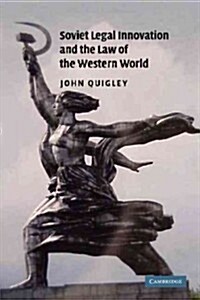Soviet Legal Innovation and the Law of the Western World (Paperback)