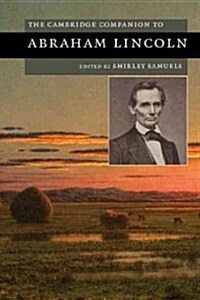 The Cambridge Companion to Abraham Lincoln (Hardcover)