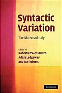 Syntactic Variation : The Dialects of Italy (Paperback)