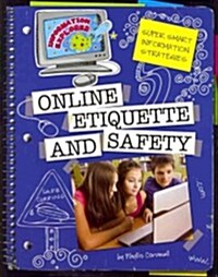 Online Etiquette and Safety (Paperback)