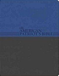 American Patriots Bible-NKJV: The Word of God and the Shaping of America (Imitation Leather)