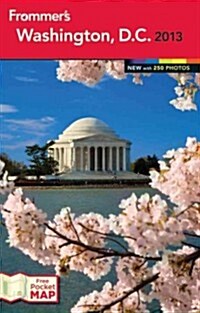 Frommers 2013 Washington, D.C. (Paperback, Map, FOL)