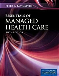 Essentials of Managed Health Care (Paperback, 6, Revised)