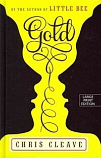 Gold (Hardcover, Large Print, Reprint)