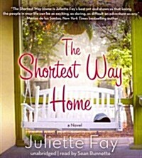 The Shortest Way Home (Audio CD)
