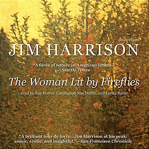 The Woman Lit by Fireflies (Audio CD)