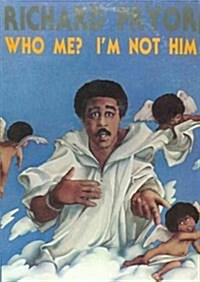 Who Me? Im Not Him (Audio CD, Unabridged)