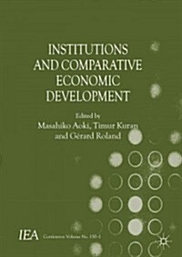 Institutions and Comparative Economic Development (Hardcover)
