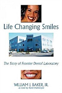 Life Changing Smiles (Hardcover)