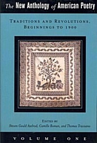 The New Anthology of American Poetry: Beginnings to the Present (Paperback)