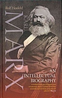 Karl Marx : An Intellectual Biography (Hardcover)