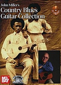 John Millers Country Blues Guitar Collection [With CD (Audio)] (Paperback)