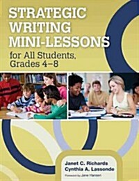 Strategic Writing Mini-Lessons for All Students, Grades 4-8 (Paperback)