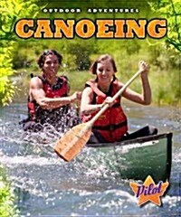 Canoeing (Library Binding)