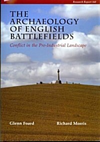 The Archaeology of English Battlefields (Paperback)