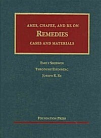 AMES, CHAFEE, and RE on Remedies (Hardcover, Reprint)