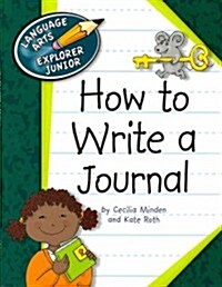 How to Write a Journal (Paperback)