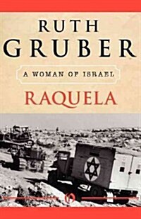 Raquela: A Woman of Israel (Paperback)