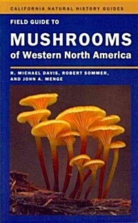 Field Guide to Mushrooms of Western North America: Volume 106 (Paperback)