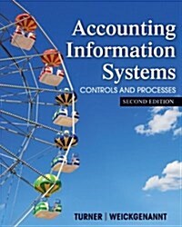 Accounting Information Systems: The Processes and Controls (Hardcover, 2, Revised)