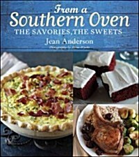 From a Southern Oven: The Savories, the Sweets (Hardcover)