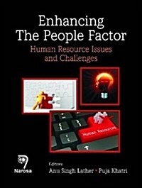 Enhancing the People Factor: HR Issues and Challenges (Hardcover)